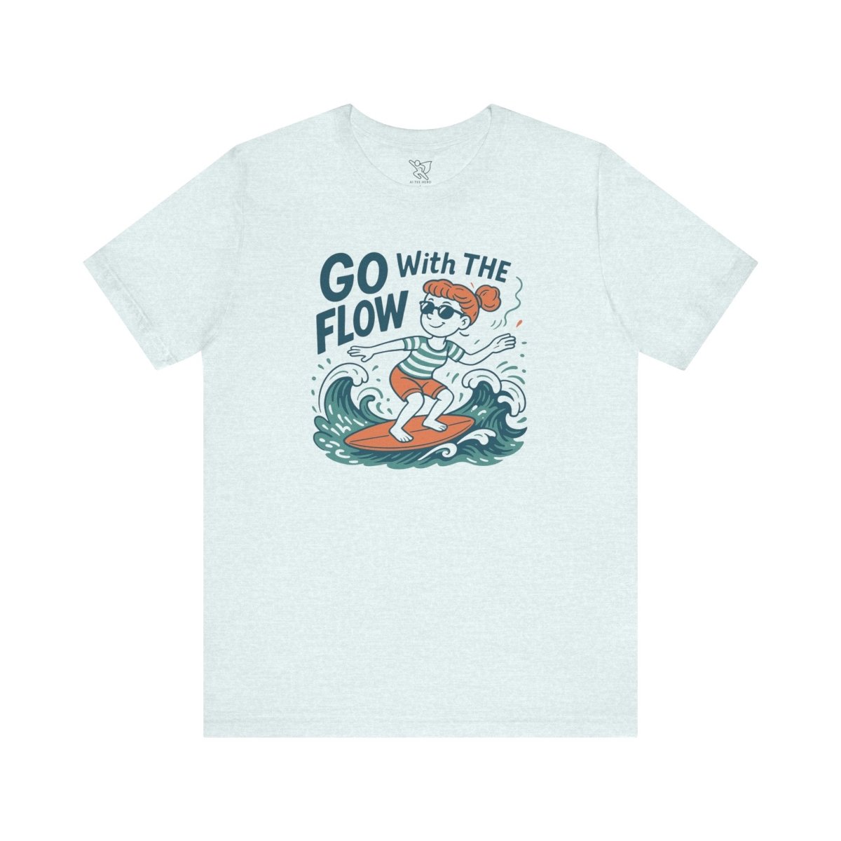 "Go With the Flow" Surf Vibes Unisex Tee, Fun Summer Shirt, Gift for Beach Lovers, Casual Wear, Surfing Apparel, Adventure T-Shirt - MINDSet Collection - AI Tee Hero