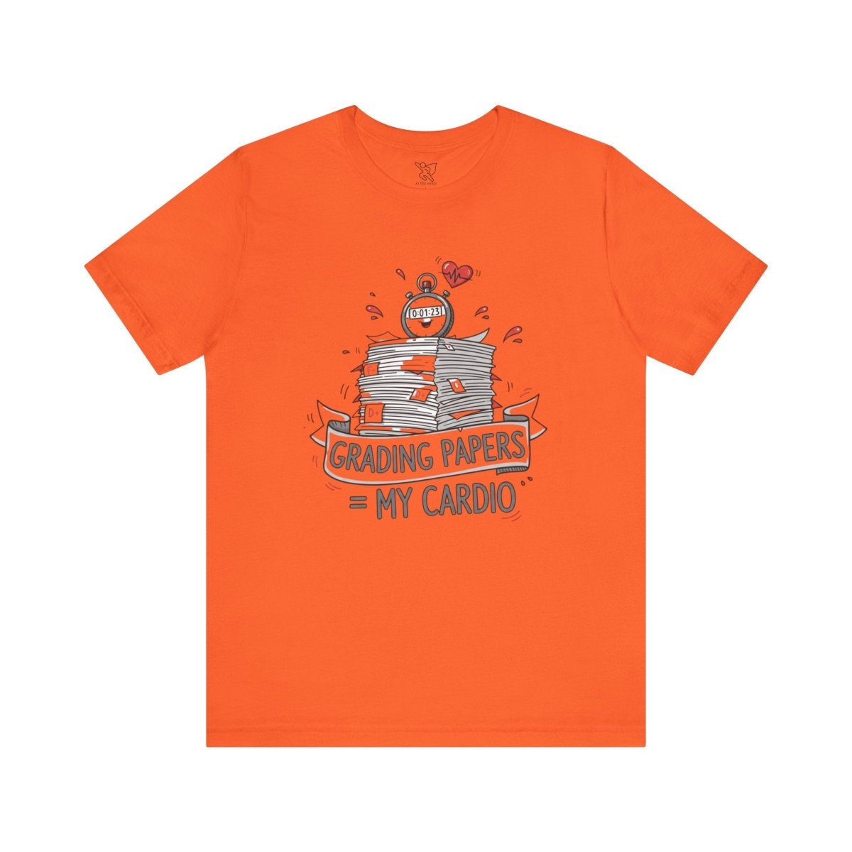 "Grading Papers = My Cardio" CW - 1 | Funny Teacher Shirt, Unisex Short Sleeve Tee, Gift for Educators, Classroom Apparel - AI Tee Hero