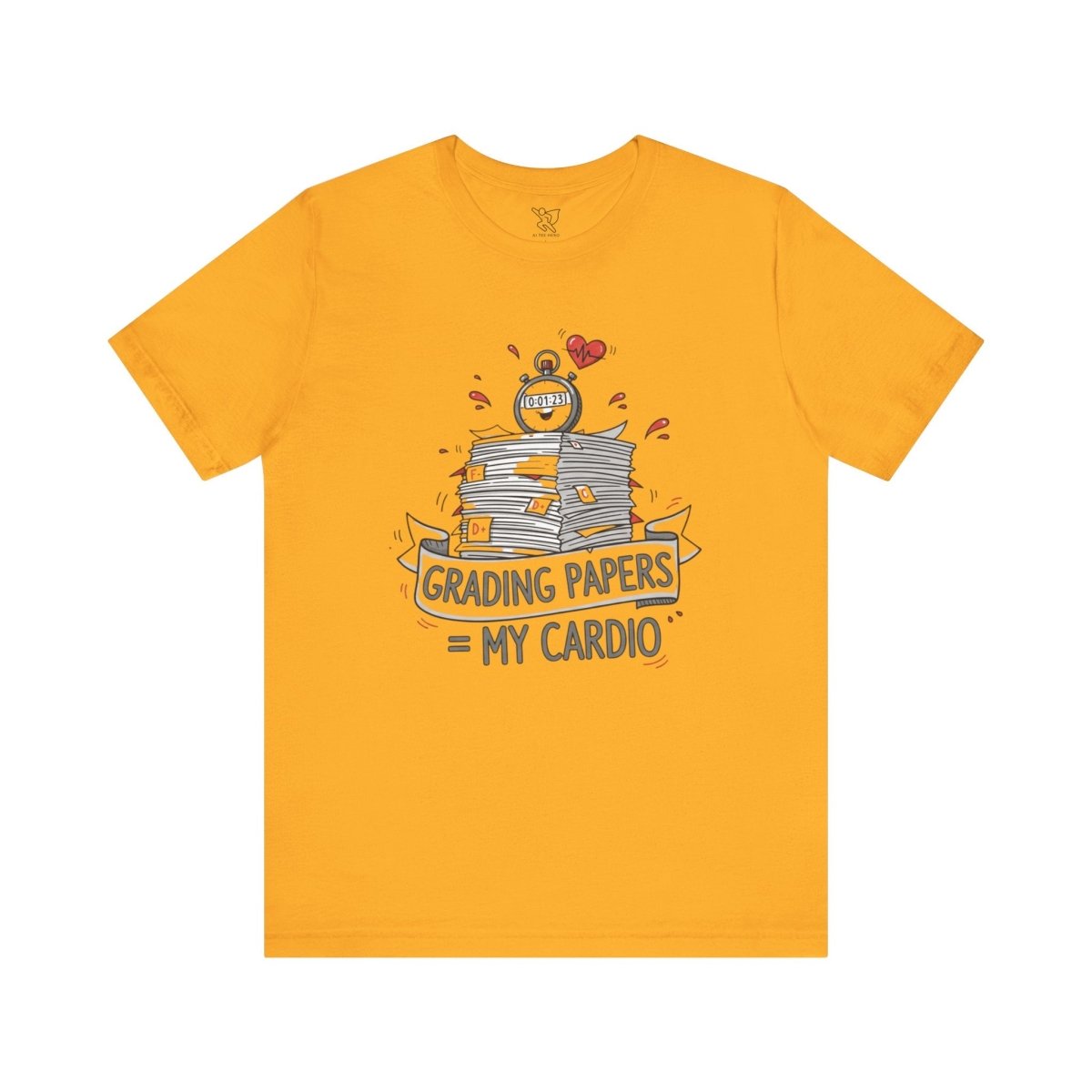 "Grading Papers = My Cardio" CW - 1 | Funny Teacher Shirt, Unisex Short Sleeve Tee, Gift for Educators, Classroom Apparel - AI Tee Hero