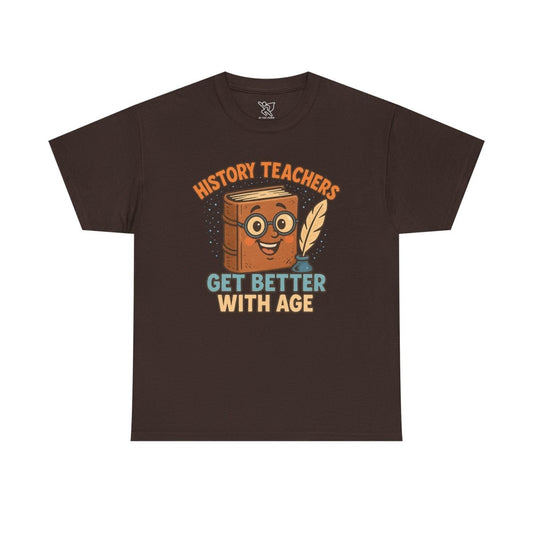 "History Teachers Get Better with Age" Unisex Tee, Cute Teacher Gift, Educational Shirt, Back to School, History Lover's Apparel - AI Tee Hero