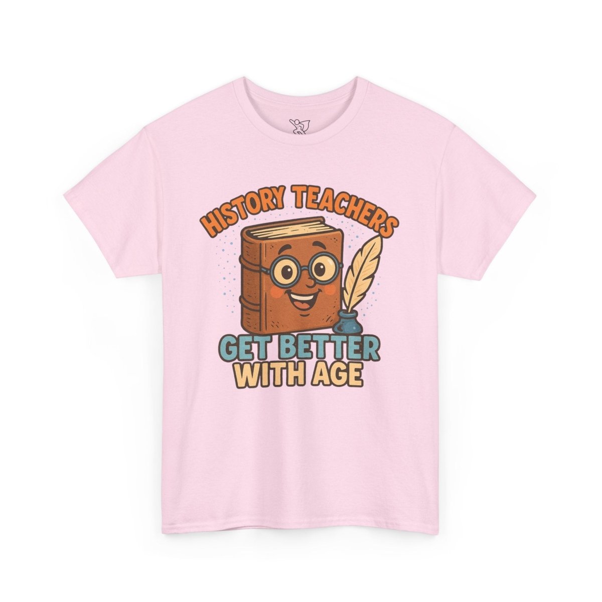 "History Teachers Get Better with Age" Unisex Tee, Cute Teacher Gift, Educational Shirt, Back to School, History Lover's Apparel - AI Tee Hero