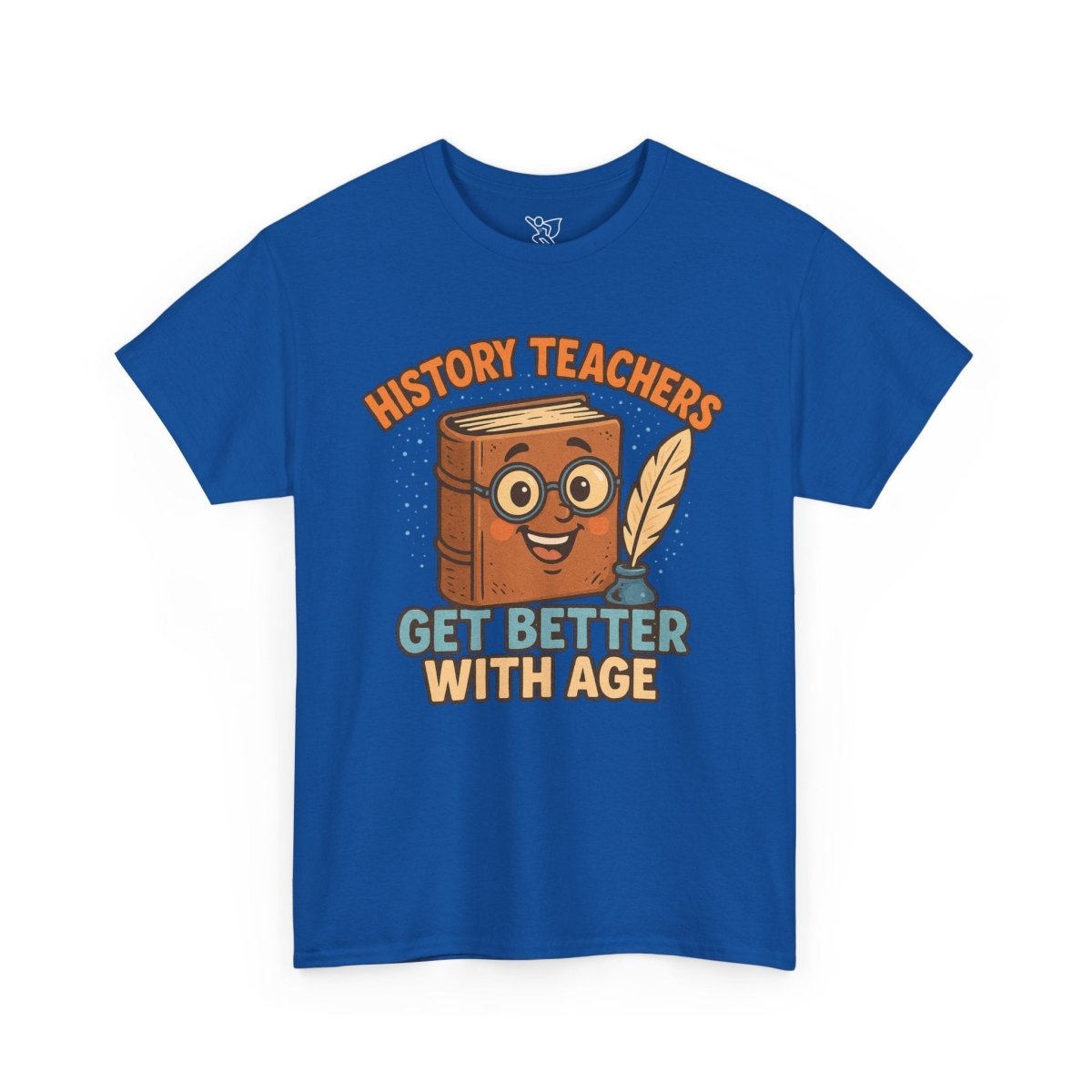 "History Teachers Get Better with Age" Unisex Tee, Cute Teacher Gift, Educational Shirt, Back to School, History Lover's Apparel - AI Tee Hero