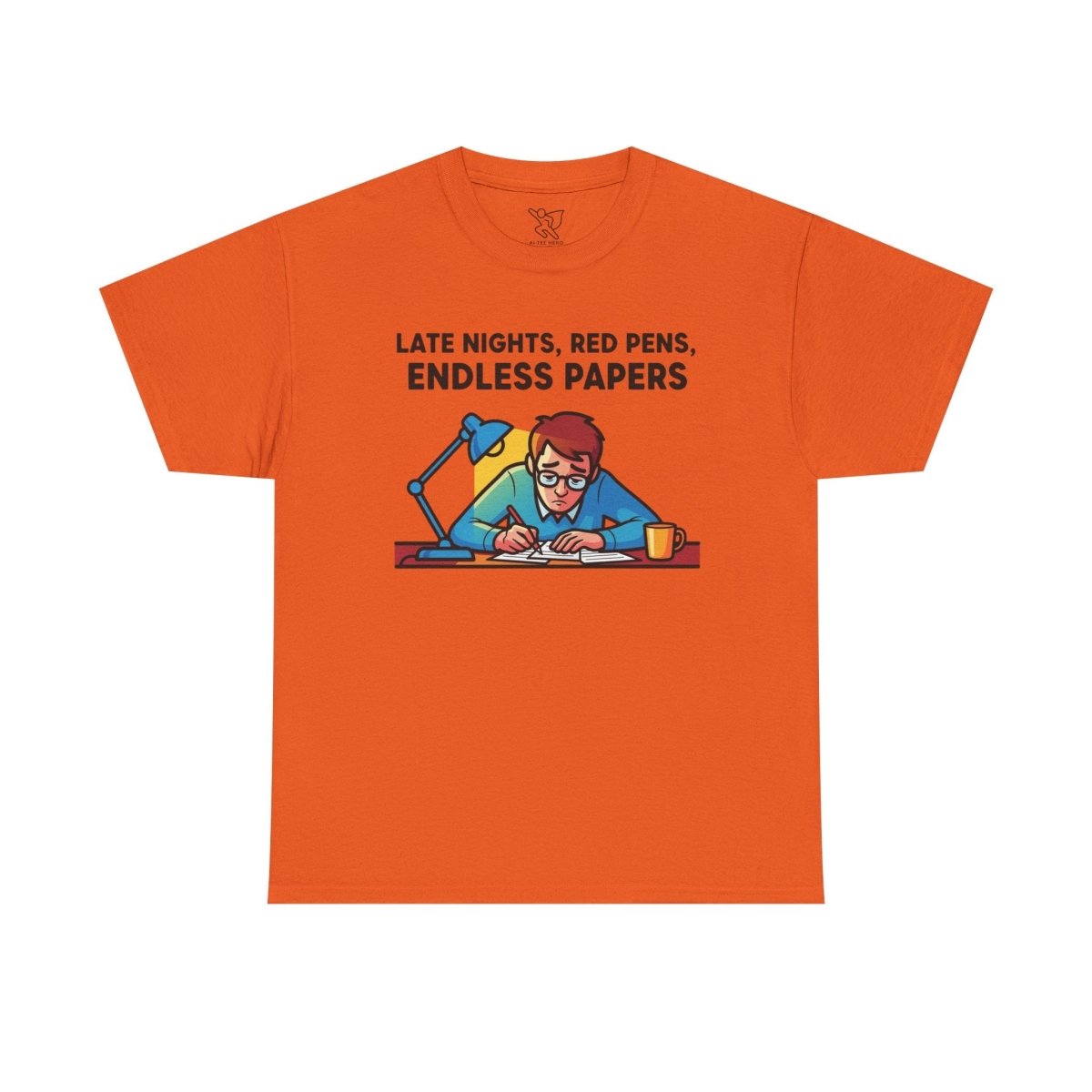 "Late Night, Red Pens, Endless Papers" Teacher's Humor Tee - Late Nights, Red Pens, Endless Papers, Unisex Tee, Gift for Teachers, Classroom Apparel, Back to School Shirt - AI Tee Hero