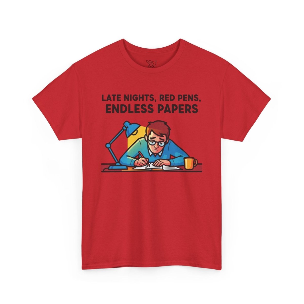 "Late Night, Red Pens, Endless Papers" Teacher's Humor Tee - Late Nights, Red Pens, Endless Papers, Unisex Tee, Gift for Teachers, Classroom Apparel, Back to School Shirt - AI Tee Hero