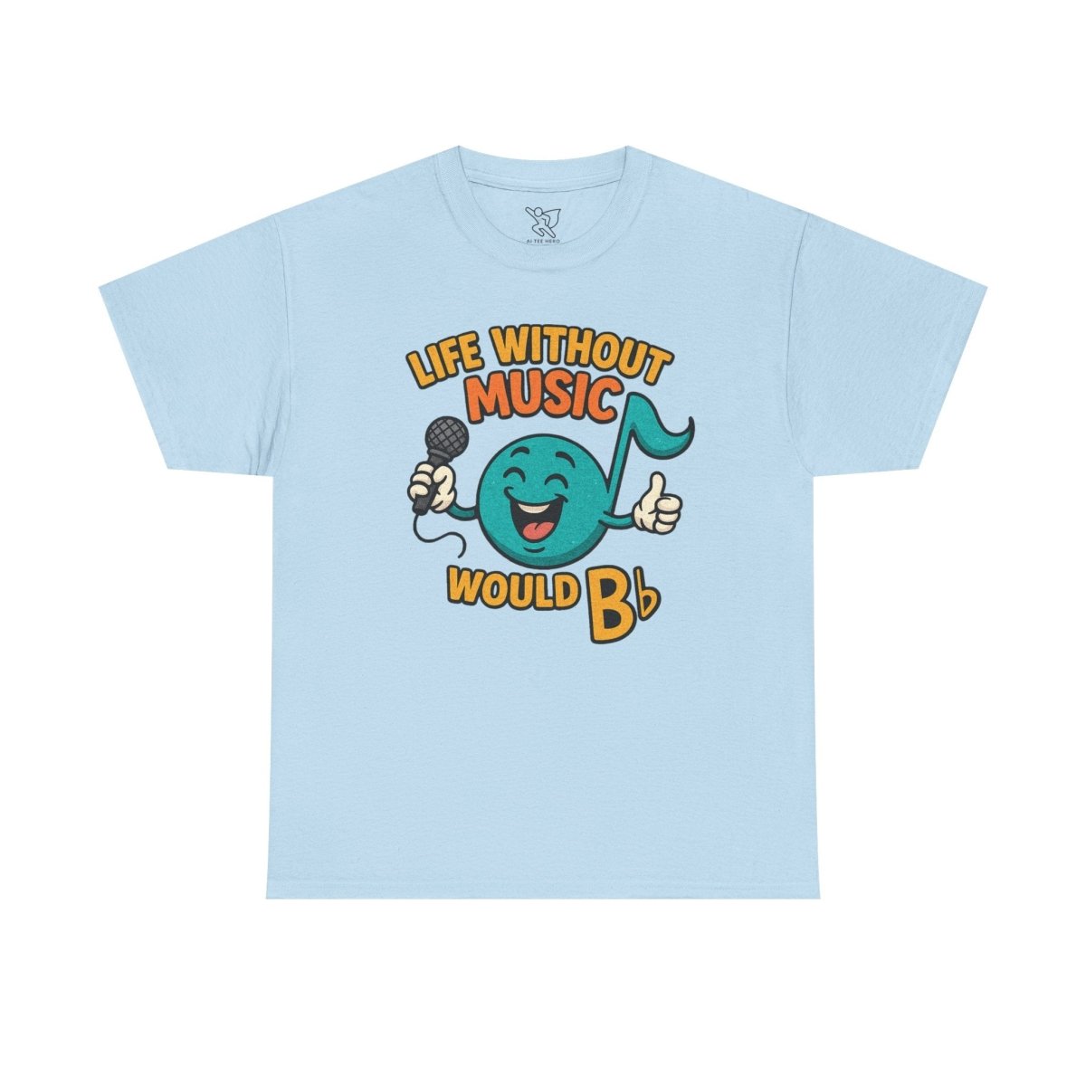 "Life Without Music, Would B flat" Unisex Heavy Cotton Tee, Music Lover Shirt, Gift for Musicians, Funny Quote Tee, Casual Wear, Concert Outfit - MINDSet - AI Tee Hero