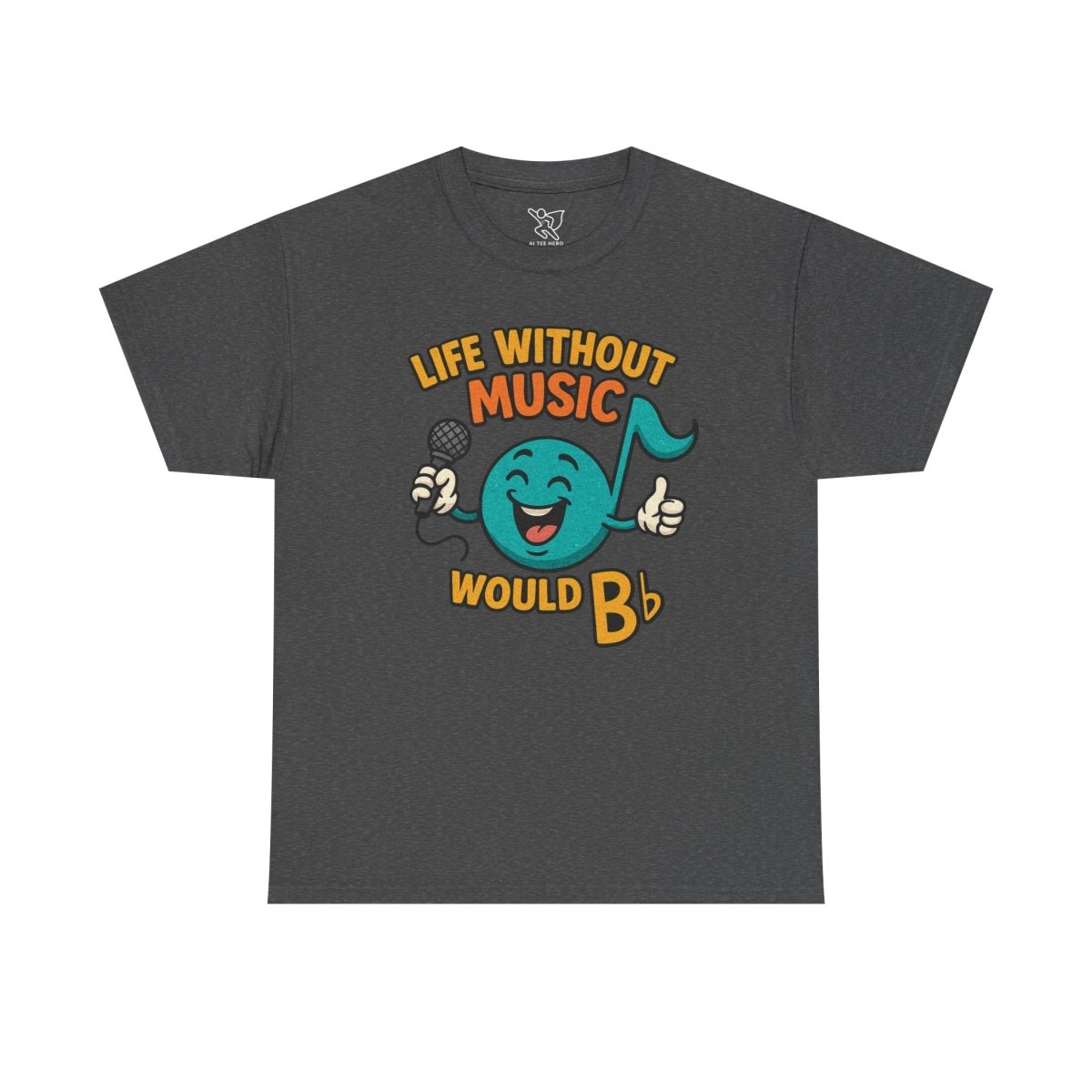 "Life Without Music, Would B flat" Unisex Heavy Cotton Tee, Music Lover Shirt, Gift for Musicians, Funny Quote Tee, Casual Wear, Concert Outfit - MINDSet - AI Tee Hero