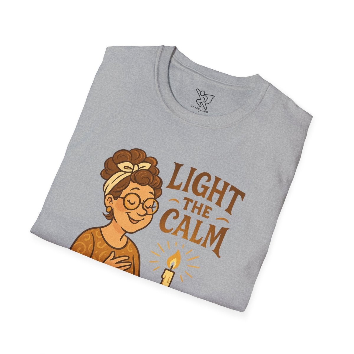 "Light the Calm" Unisex Softstyle Tee, Wellness Apparel, Cozy Gift, Self - Care Shirt, Mindfulness Clothing, Hopeful Message Tee - MINDSet Collection - AI Tee Hero