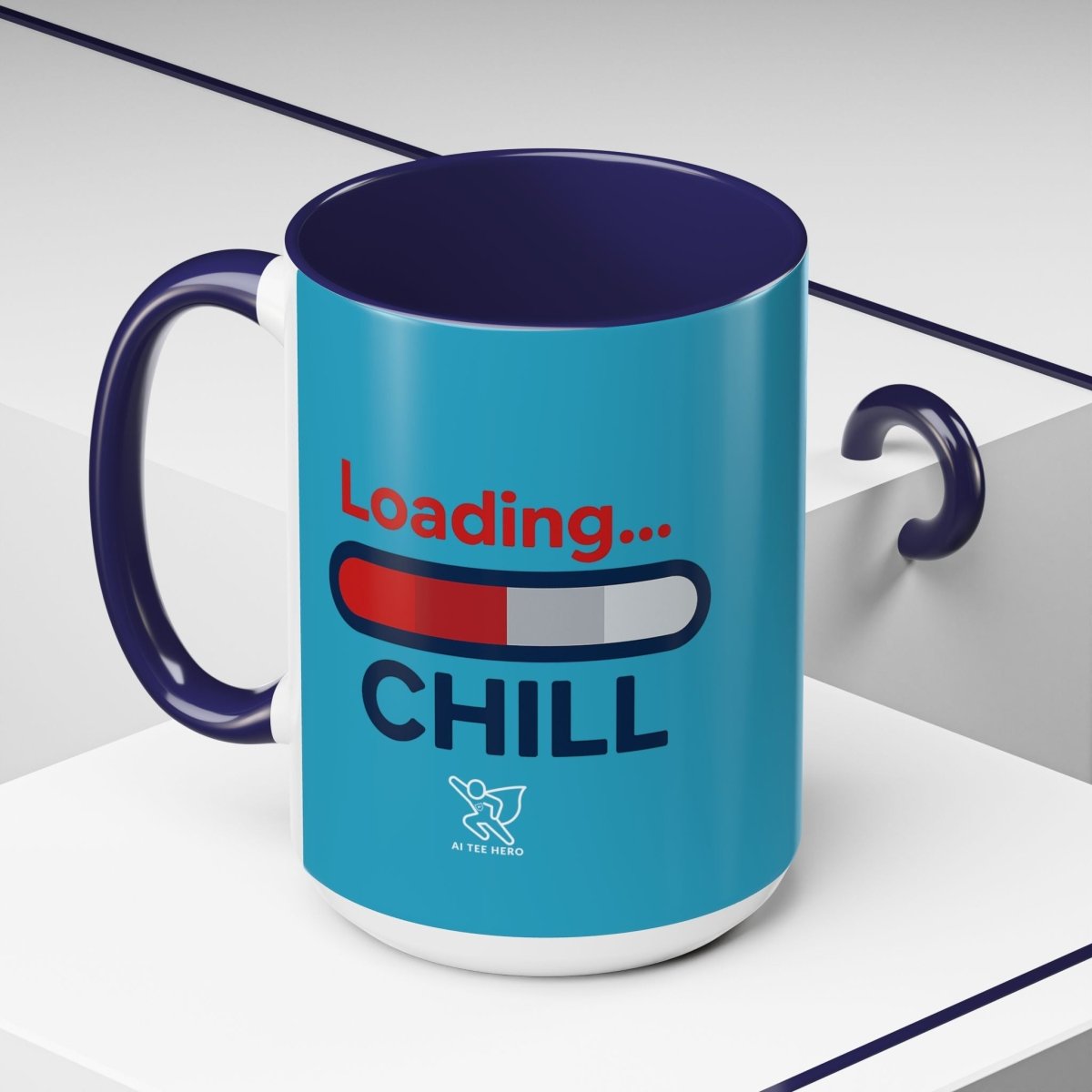 "Loading... Chill" Coffee Mug - Fun Drinkware for Relaxation, Gift for Coffee Lovers, Relaxation Decor, Humor Mug, Office Gift - AI Tee Hero