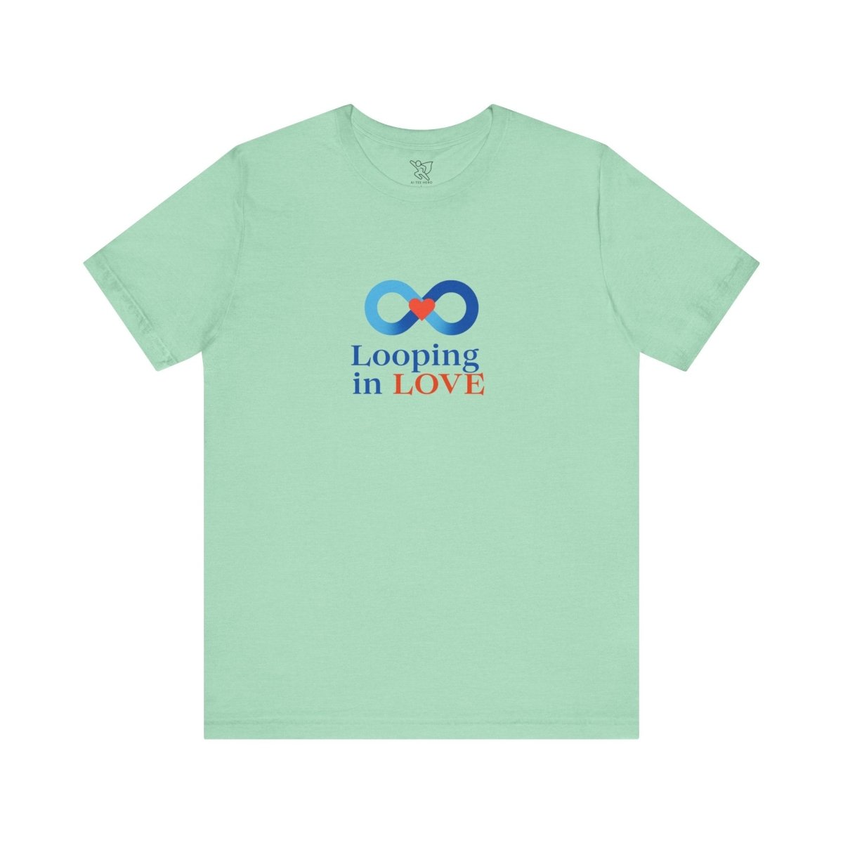 "Looping in LOVE" Unisex Tee | Perfect Gift for Couples, Valentine's Day, Anniversary, Casual Wear, Love Theme CW - 1 Blue - AI Tee Hero