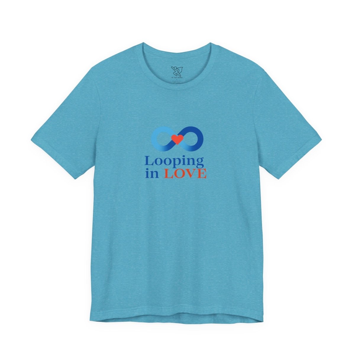 "Looping in LOVE" Unisex Tee | Perfect Gift for Couples, Valentine's Day, Anniversary, Casual Wear, Love Theme CW - 1 Blue - AI Tee Hero