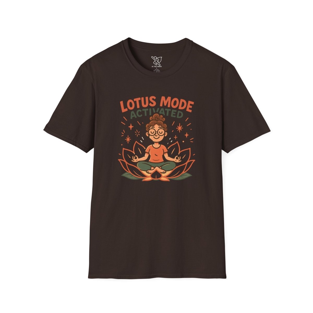 "Lotus Mode Activated" Yoga Wear, Meditation Shirt, Inspirational Tee, Softstyle Unisex Top, Unique Gift for Yogis - MINDSet Collection - AI Tee Hero