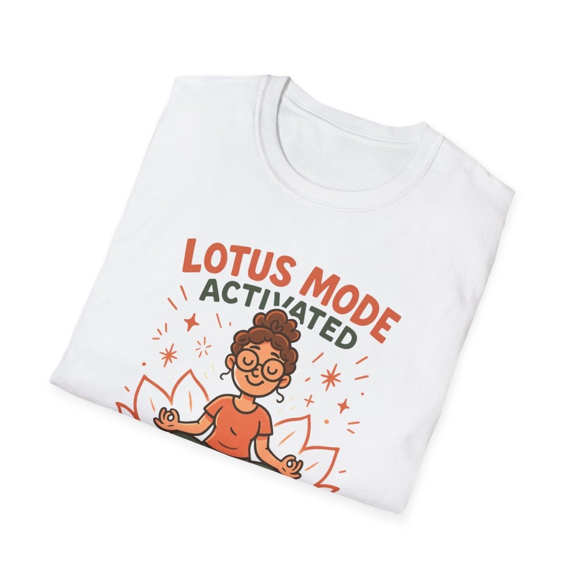 "Lotus Mode Activated" Yoga Wear, Meditation Shirt, Inspirational Tee, Softstyle Unisex Top, Unique Gift for Yogis - MINDSet Collection - AI Tee Hero