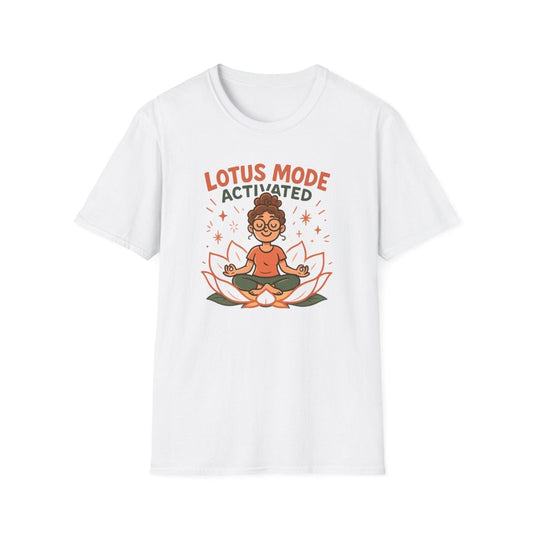 "Lotus Mode Activated" Yoga Wear, Meditation Shirt, Inspirational Tee, Softstyle Unisex Top, Unique Gift for Yogis - MINDSet Collection - AI Tee Hero