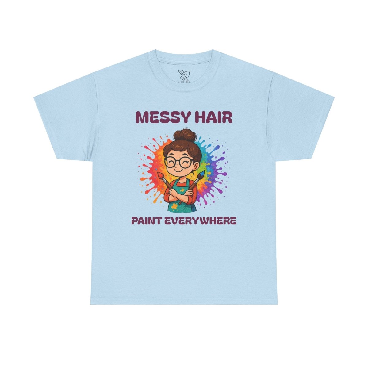 "Messy Hair, Paint Everywhere" Art Teacher Tee, Unisex Heavy Cotton Tee for Creative Souls, Gift for Art Lovers, Casual Wear, Painting Enthusiasts, Everyday Superheroes Teacher Edition MINDSet - AI Tee Hero