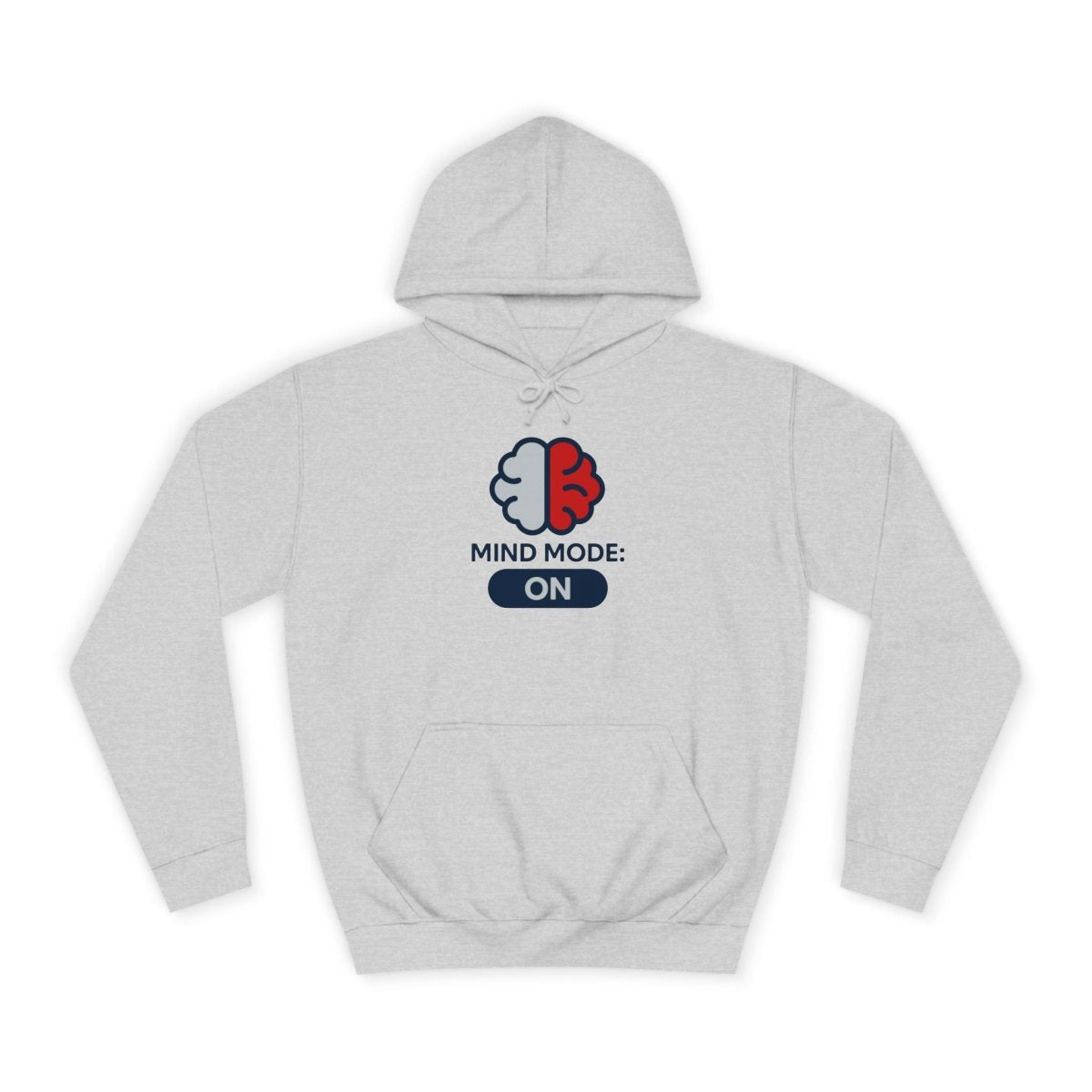 "Mind Mode On" Unisex College Hoodie, Hoodie for Students, College Apparel, Gift for Graduates, Casual Wear - AI Tee Hero