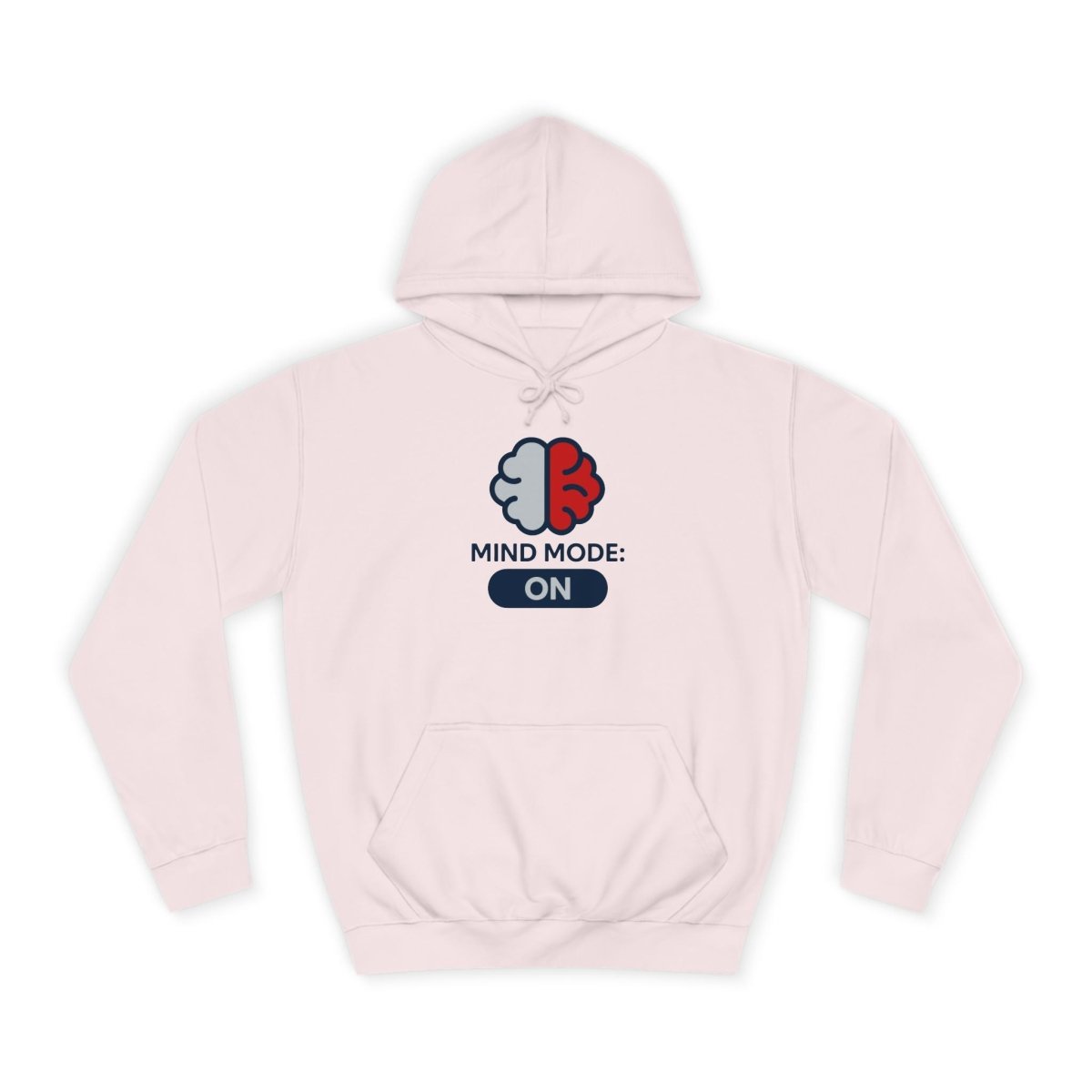 "Mind Mode On" Unisex College Hoodie, Hoodie for Students, College Apparel, Gift for Graduates, Casual Wear - AI Tee Hero