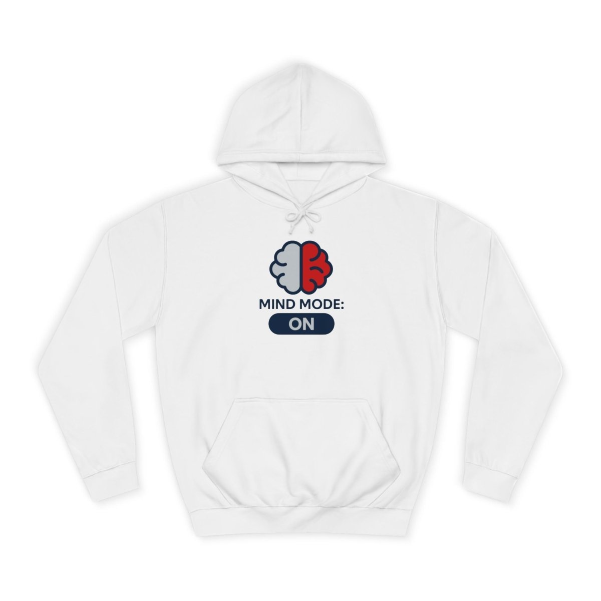 "Mind Mode On" Unisex College Hoodie, Hoodie for Students, College Apparel, Gift for Graduates, Casual Wear - AI Tee Hero