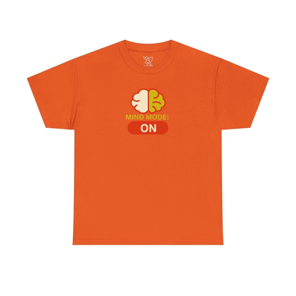 "Mind Mode: ON" Unisex Heavy Cotton Tee, Casual Shirt, Gift for Students, Motivational Apparel, Unique Graphic Tee CW - 1 Yellow Orange - AI Tee Hero