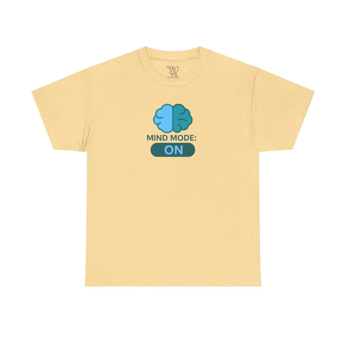 "Mind Mode: ON" Unisex Heavy Cotton Tee, Casual Shirt, Gift for Students, Motivational Apparel, Unique Graphic Tee CW - 2 Teal - AI Tee Hero
