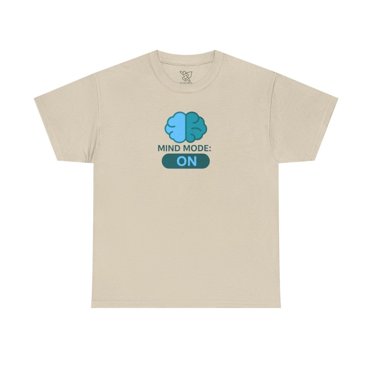 "Mind Mode: ON" Unisex Heavy Cotton Tee, Casual Shirt, Gift for Students, Motivational Apparel, Unique Graphic Tee CW - 2 Teal - AI Tee Hero