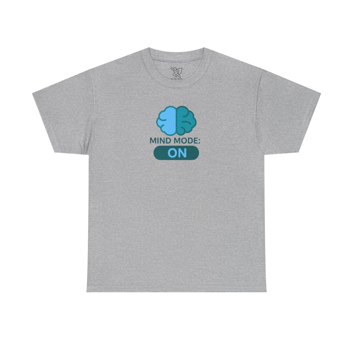 "Mind Mode: ON" Unisex Heavy Cotton Tee, Casual Shirt, Gift for Students, Motivational Apparel, Unique Graphic Tee CW - 2 Teal - AI Tee Hero