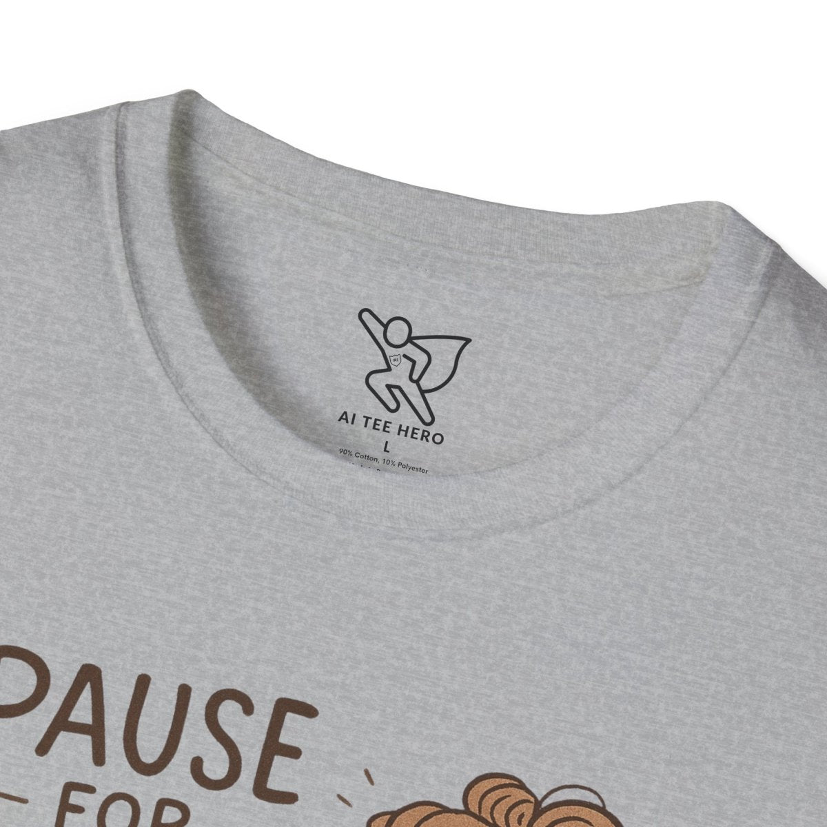 "Pause for Peace" Unisex T-Shirt, Casual Wear, Mindfulness Gift, Relaxation Tee, Inspirational Shirt, Great for Everyday Comfort - MINDSet Collection - AI Tee Hero