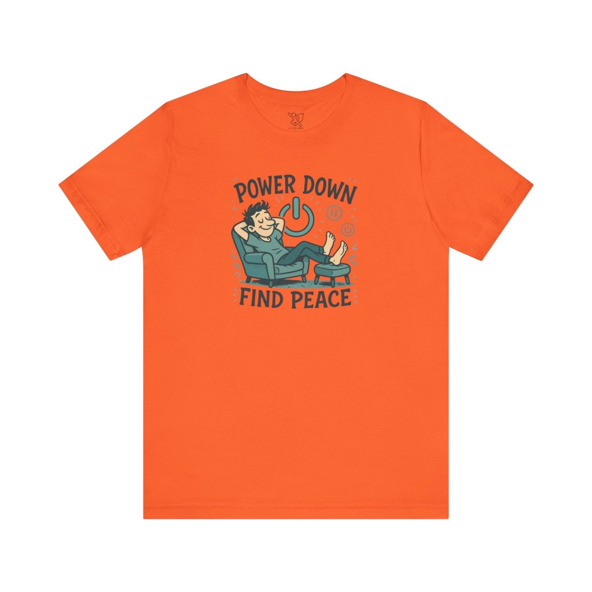 "Power Down, Find Peace" Relaxation - Themed Unisex Tee, Casual Wear, Self - Care Gift, Relaxation Shirt, Comfort Tee - MINDSet Collection - AI Tee Hero