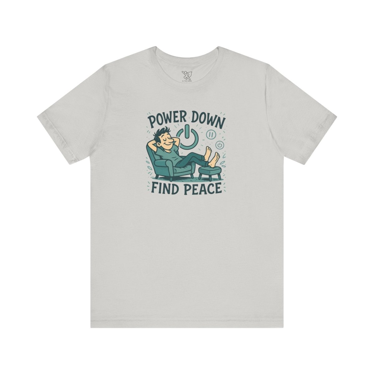 "Power Down, Find Peace" Relaxation - Themed Unisex Tee, Casual Wear, Self - Care Gift, Relaxation Shirt, Comfort Tee - MINDSet Collection - AI Tee Hero