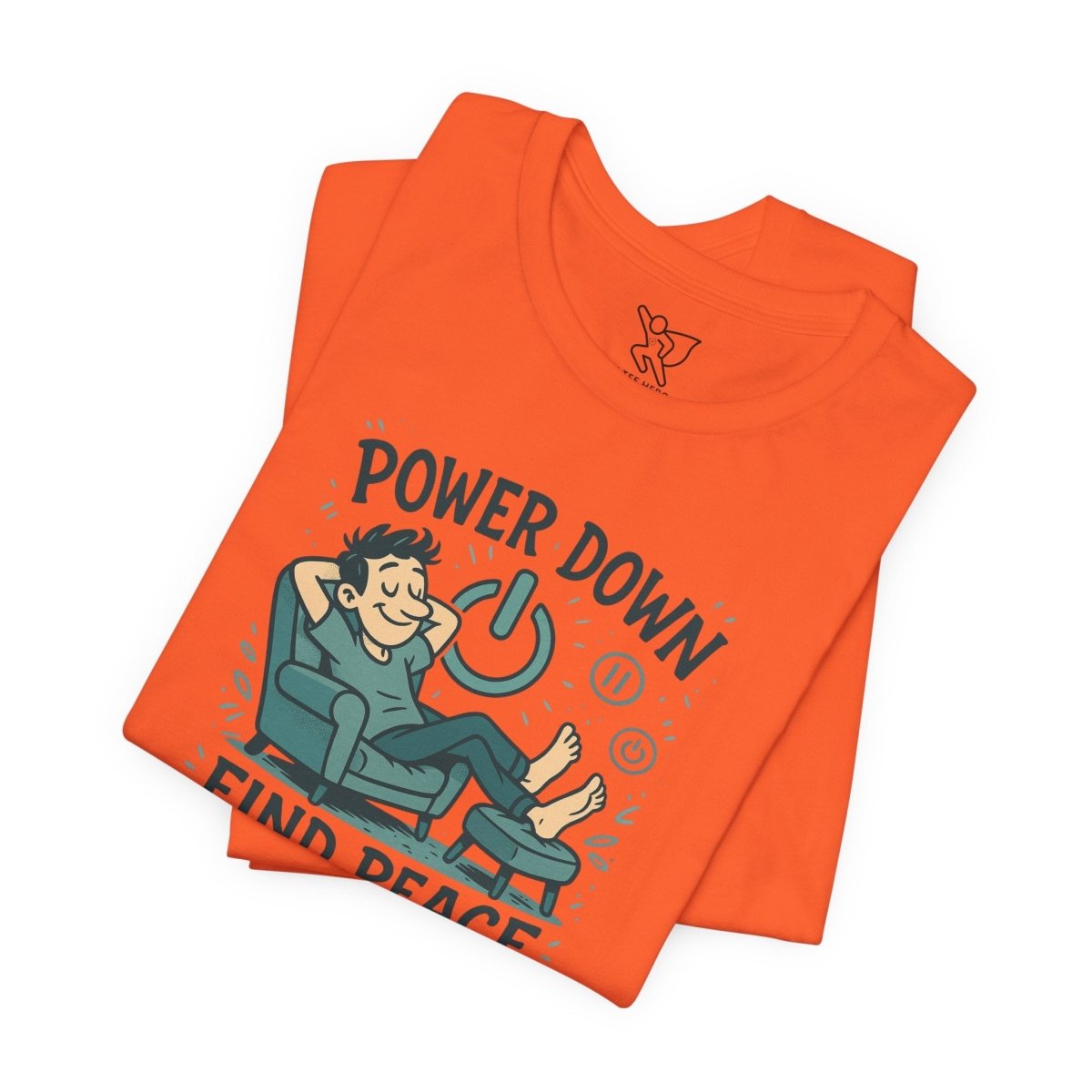 "Power Down, Find Peace" Relaxation - Themed Unisex Tee, Casual Wear, Self - Care Gift, Relaxation Shirt, Comfort Tee - MINDSet Collection - AI Tee Hero