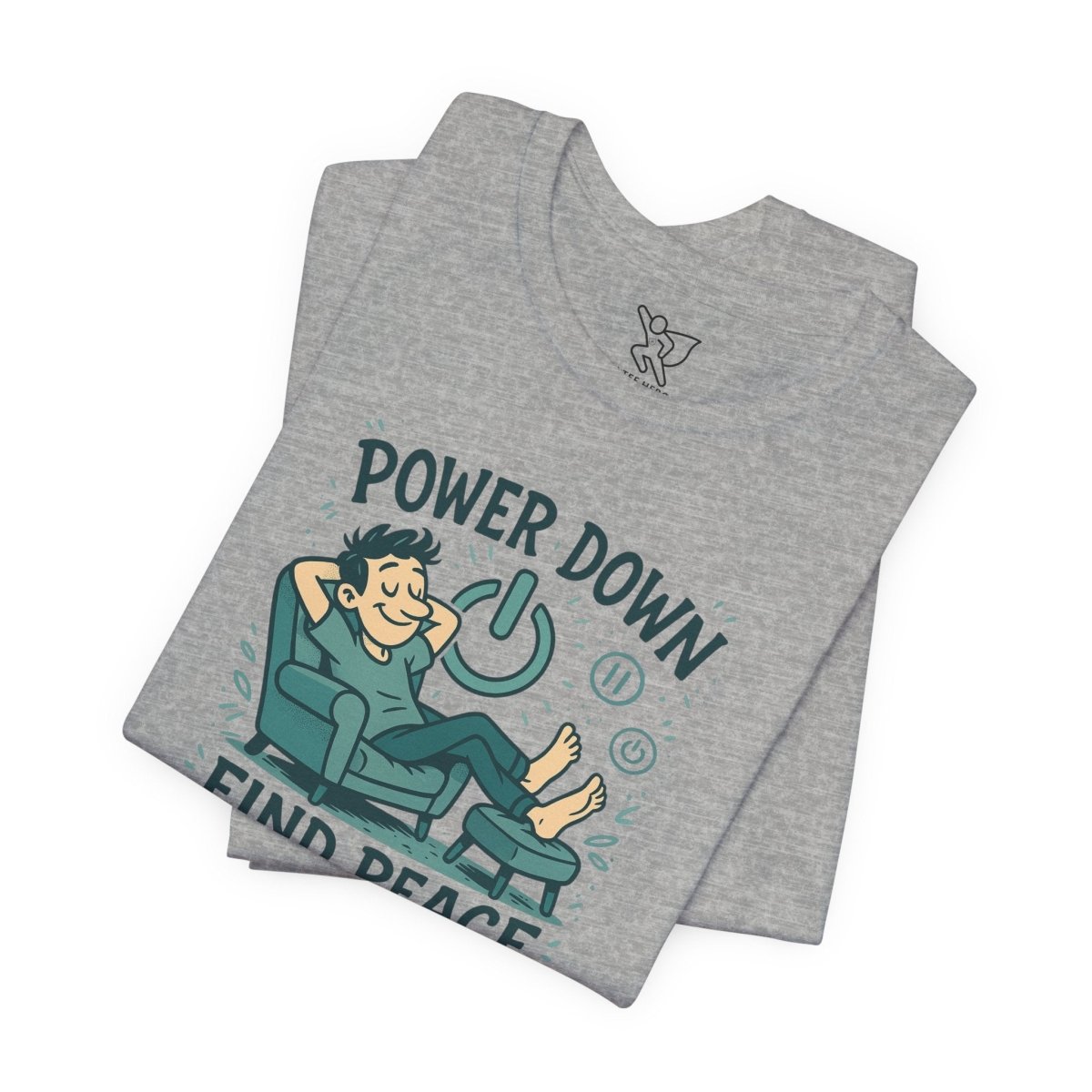 "Power Down, Find Peace" Relaxation - Themed Unisex Tee, Casual Wear, Self - Care Gift, Relaxation Shirt, Comfort Tee - MINDSet Collection - AI Tee Hero