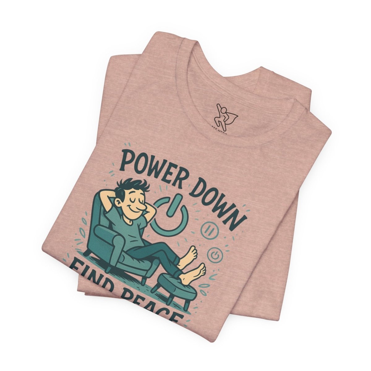 "Power Down, Find Peace" Relaxation - Themed Unisex Tee, Casual Wear, Self - Care Gift, Relaxation Shirt, Comfort Tee - MINDSet Collection - AI Tee Hero