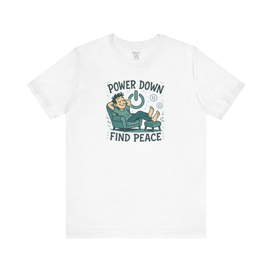 "Power Down, Find Peace" Relaxation - Themed Unisex Tee, Casual Wear, Self - Care Gift, Relaxation Shirt, Comfort Tee - MINDSet Collection - AI Tee Hero
