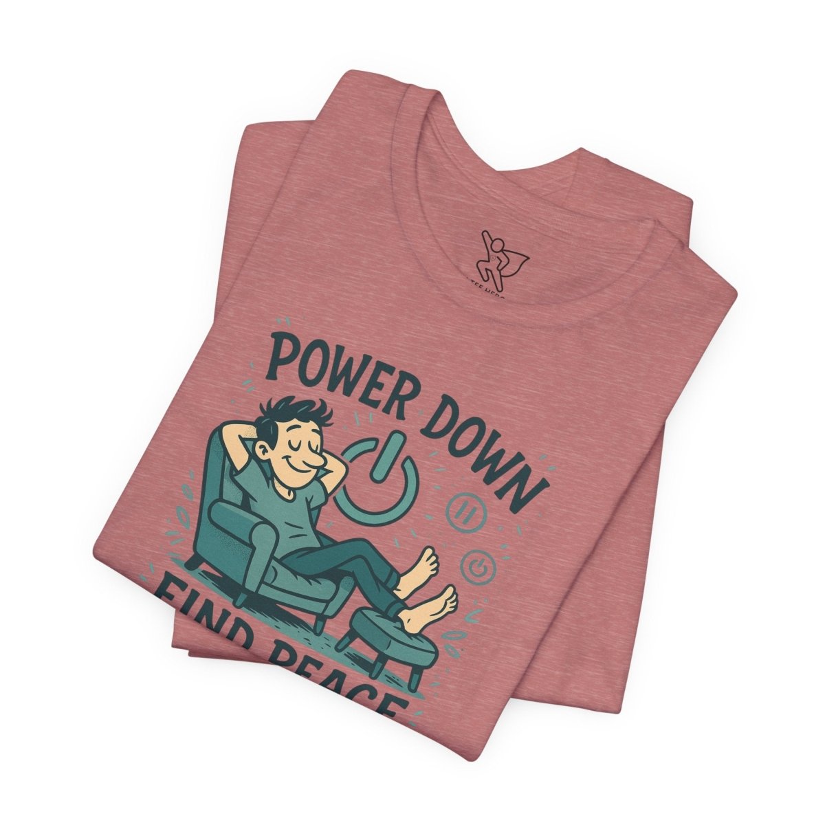 "Power Down, Find Peace" Relaxation - Themed Unisex Tee, Casual Wear, Self - Care Gift, Relaxation Shirt, Comfort Tee - MINDSet Collection - AI Tee Hero