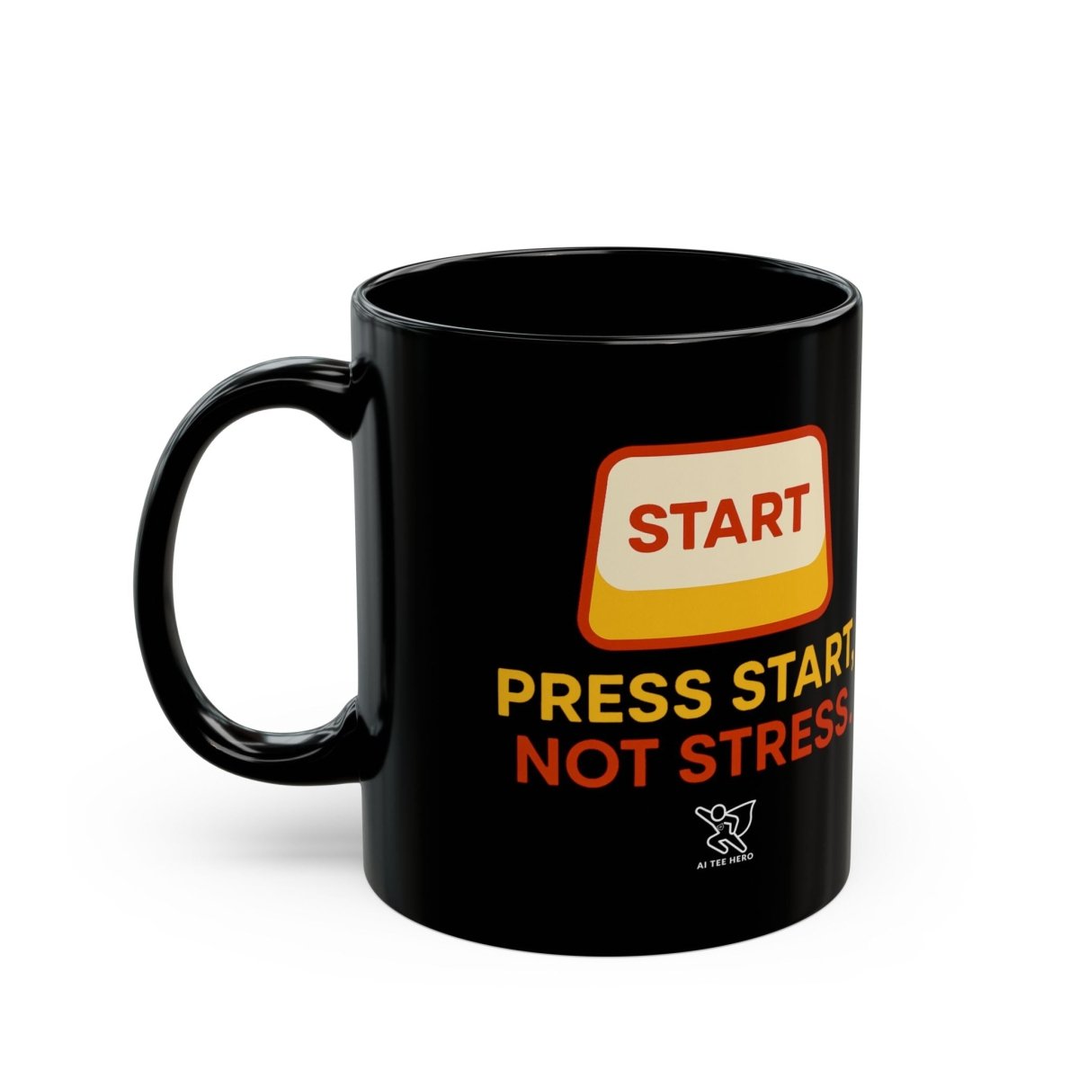 "Press Start, Not Stress" Black Mug, Gift for Gamers, Motivational Mug, Office Mug, Funny Mug - AI Tee Hero