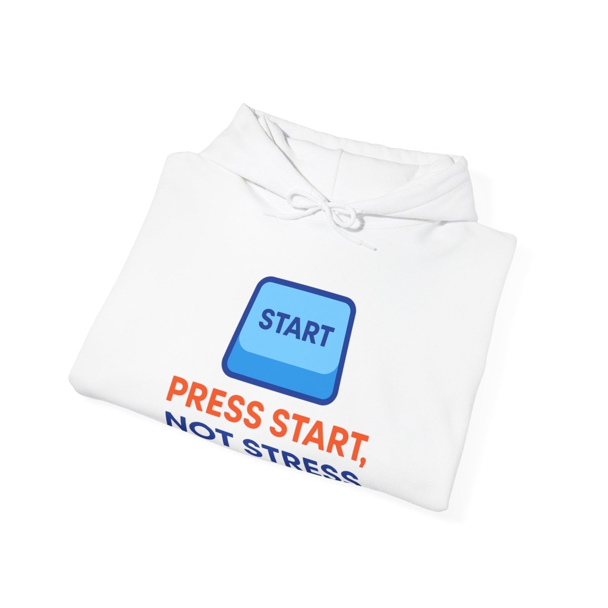 "Press Start, Not Stress" Unisex Hoodie - Comfortable Gaming Sweatshirt for Relaxation, Perfect for Stress Relief, Gifts, & Casual Wear - AI Tee Hero