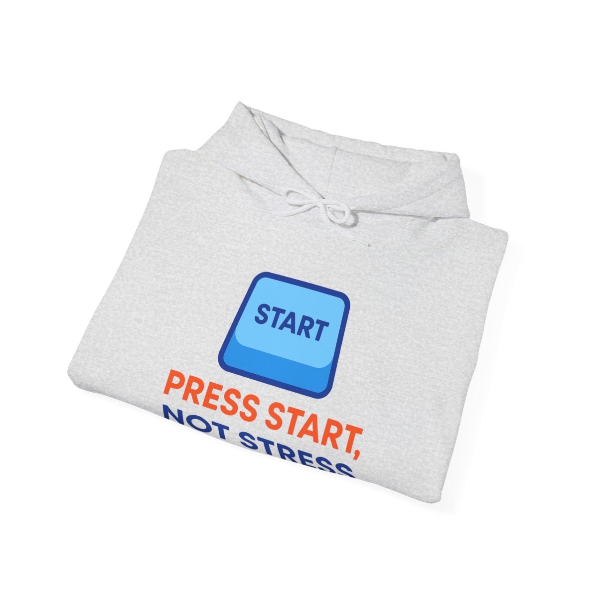 "Press Start, Not Stress" Unisex Hoodie - Comfortable Gaming Sweatshirt for Relaxation, Perfect for Stress Relief, Gifts, & Casual Wear - AI Tee Hero