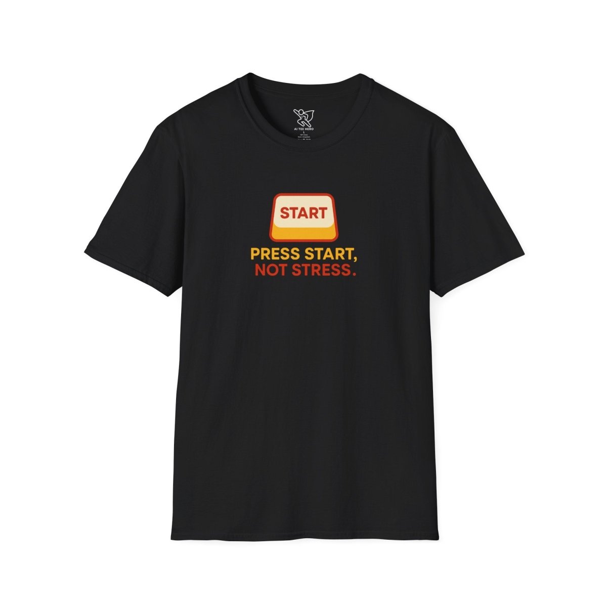 "Press Start, Not Stress" Unisex T-Shirt - Relaxed Fit Gaming Tee, Gift for Gamers, Fun Stress Relief Shirt, Casual Everyday Wear CW - 1 Yellow Orange - AI Tee Hero