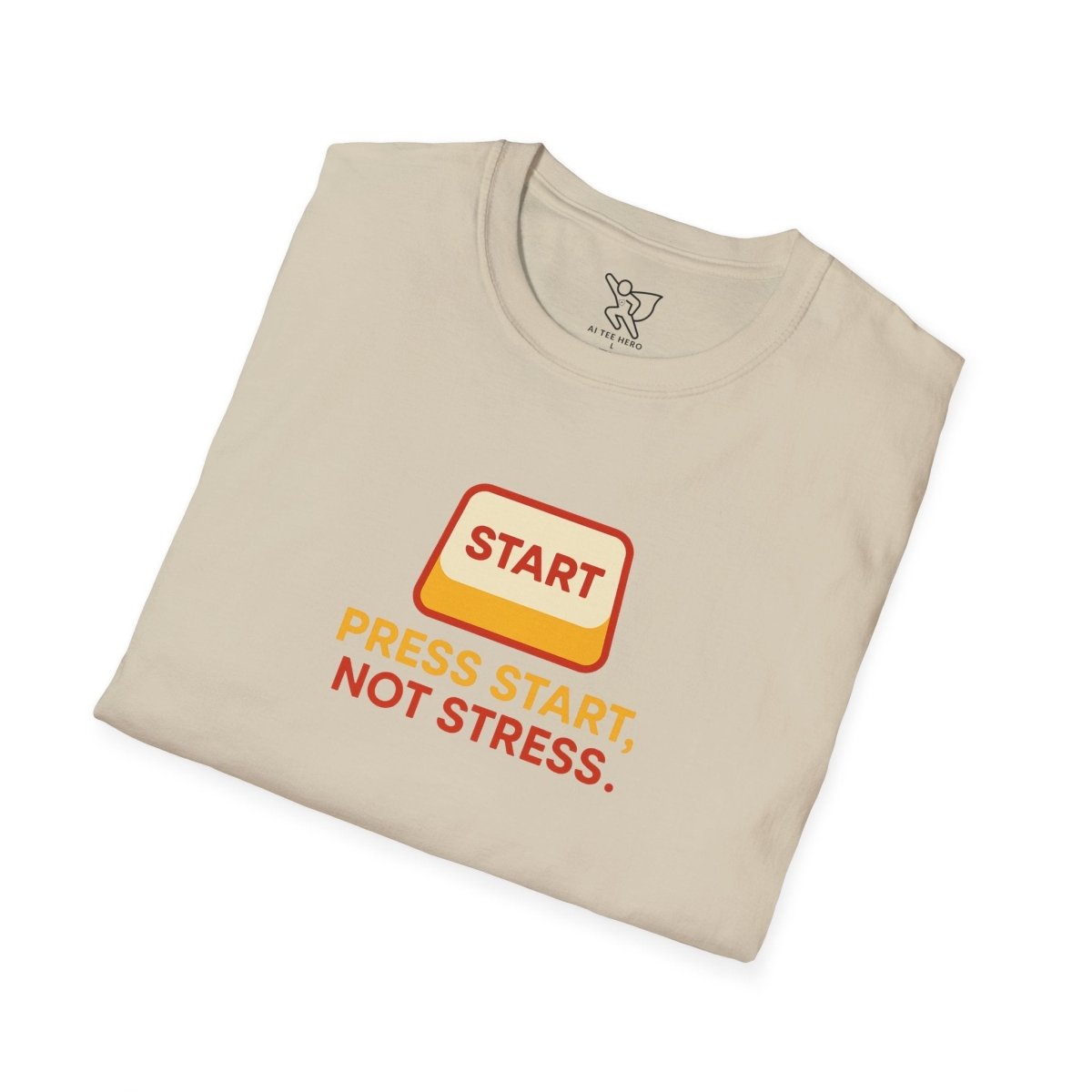 "Press Start, Not Stress" Unisex T-Shirt - Relaxed Fit Gaming Tee, Gift for Gamers, Fun Stress Relief Shirt, Casual Everyday Wear CW - 1 Yellow Orange - AI Tee Hero