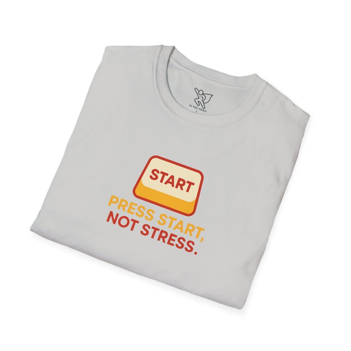 "Press Start, Not Stress" Unisex T-Shirt - Relaxed Fit Gaming Tee, Gift for Gamers, Fun Stress Relief Shirt, Casual Everyday Wear CW - 1 Yellow Orange - AI Tee Hero