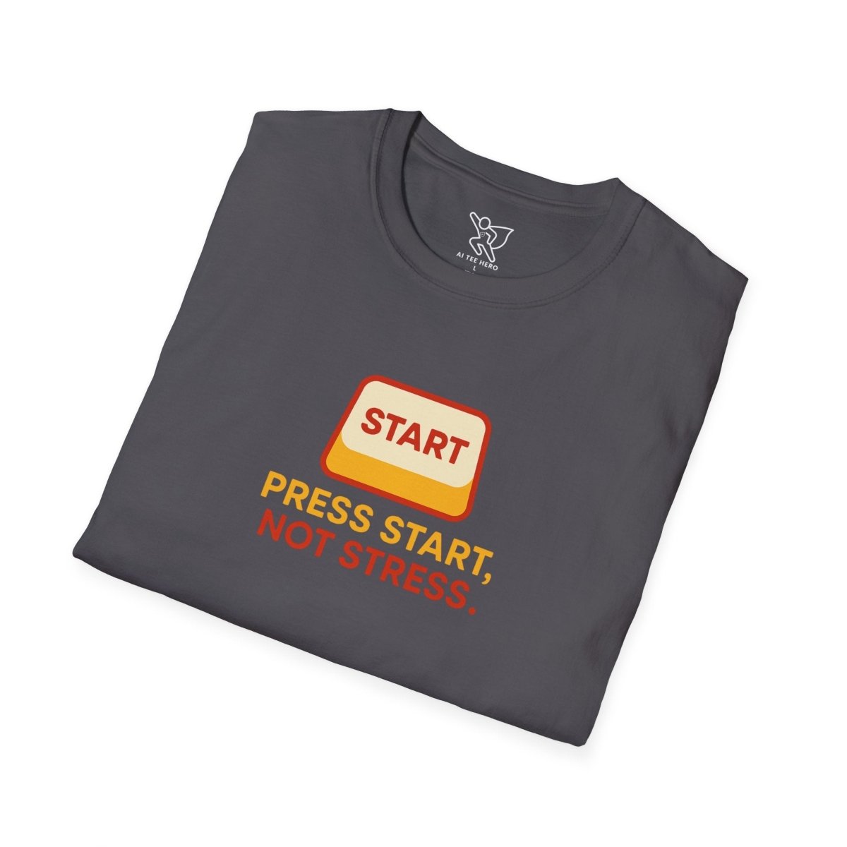 "Press Start, Not Stress" Unisex T-Shirt - Relaxed Fit Gaming Tee, Gift for Gamers, Fun Stress Relief Shirt, Casual Everyday Wear CW - 1 Yellow Orange - AI Tee Hero