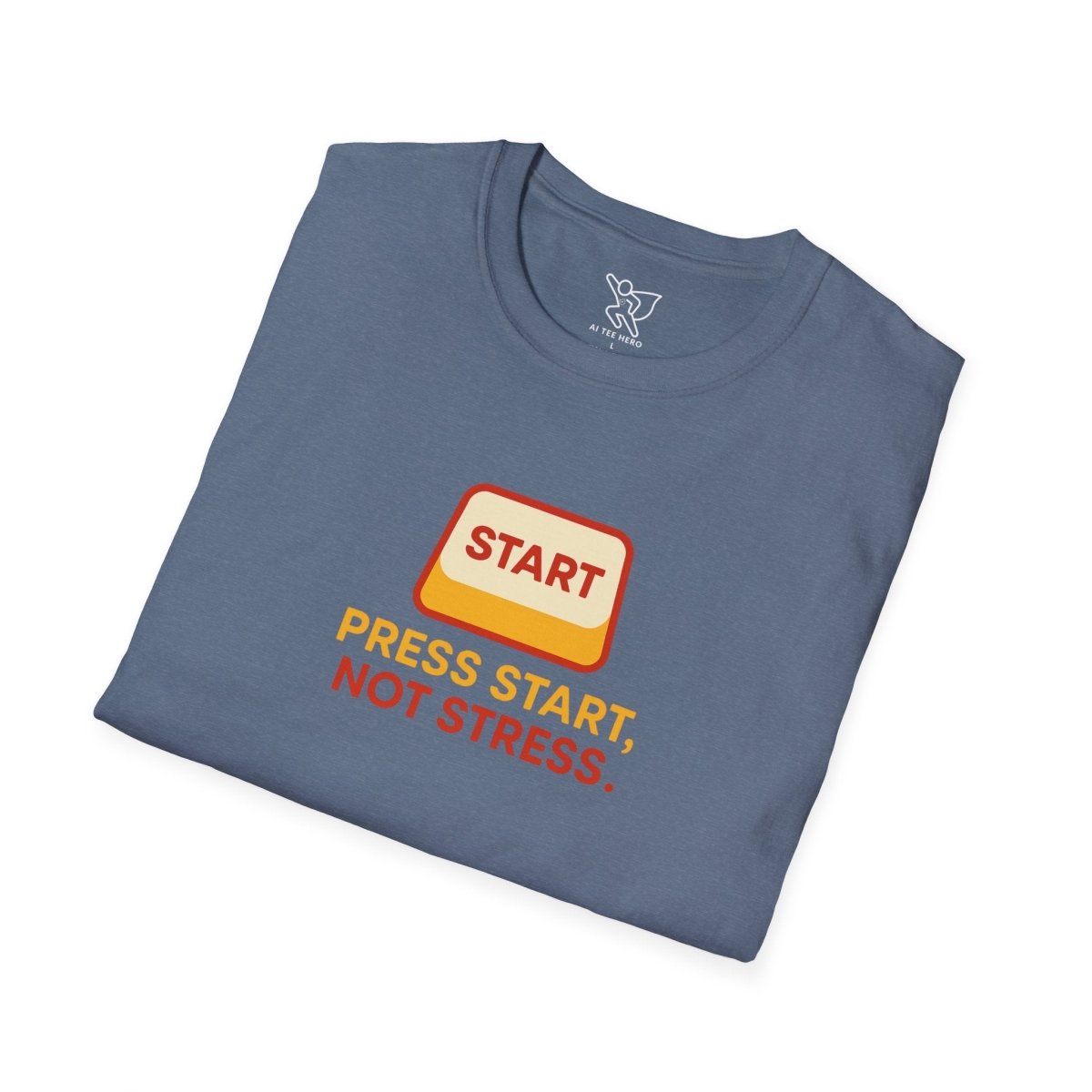"Press Start, Not Stress" Unisex T-Shirt - Relaxed Fit Gaming Tee, Gift for Gamers, Fun Stress Relief Shirt, Casual Everyday Wear CW - 1 Yellow Orange - AI Tee Hero