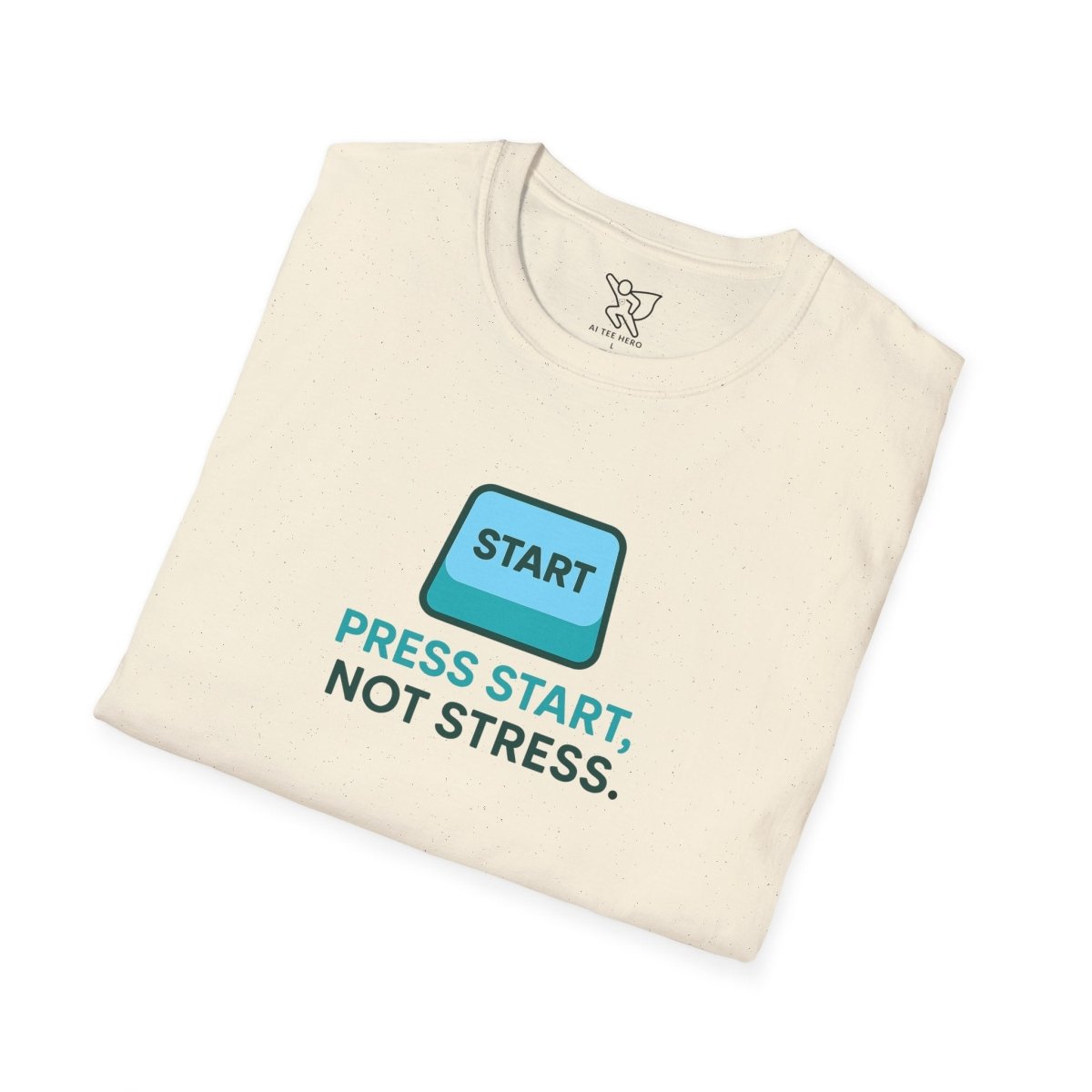 "Press Start, Not Stress" Unisex T-Shirt - Relaxed Fit Gaming Tee, Gift for Gamers, Fun Stress Relief Shirt, Casual Everyday Wear CW - 2 Teal - AI Tee Hero