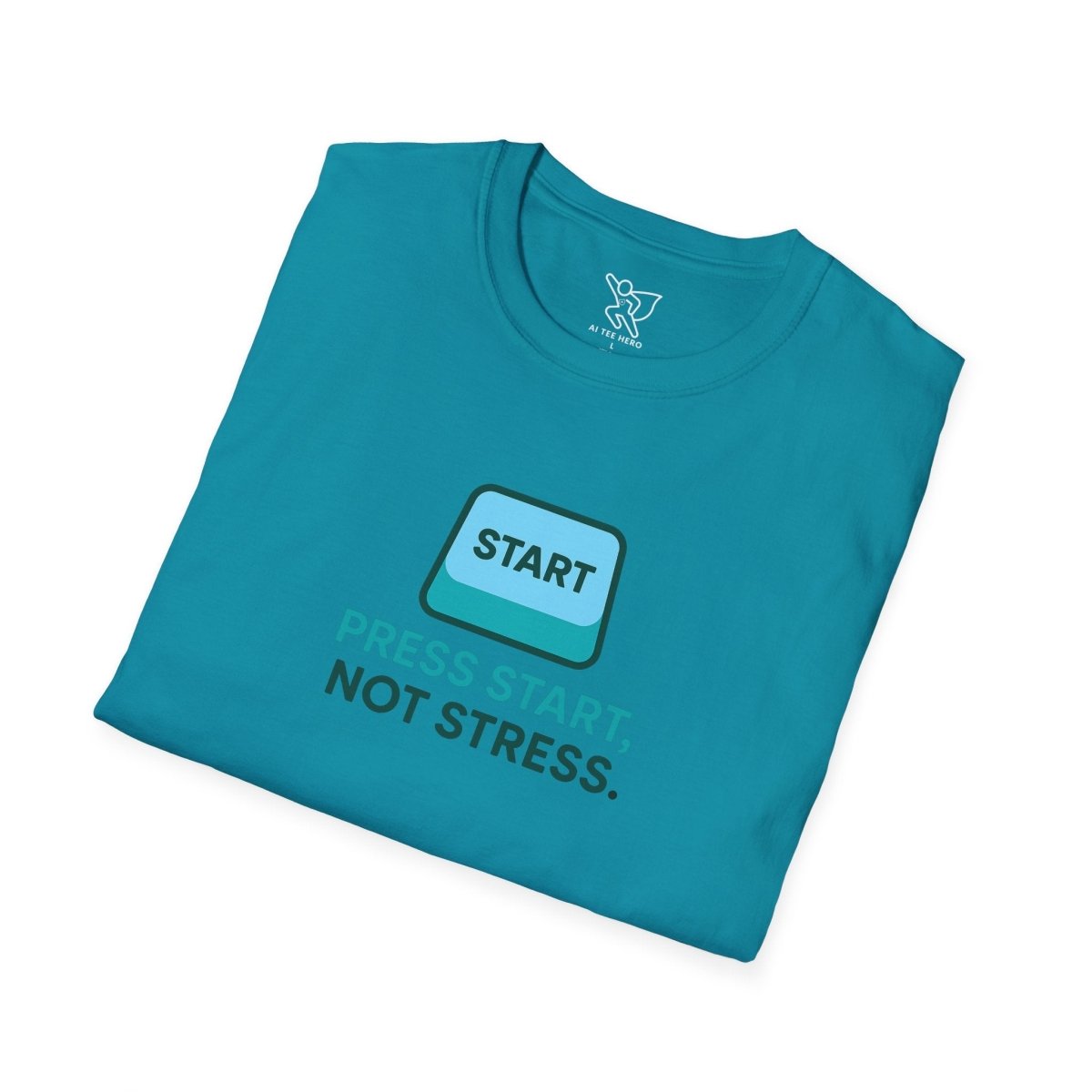 "Press Start, Not Stress" Unisex T-Shirt - Relaxed Fit Gaming Tee, Gift for Gamers, Fun Stress Relief Shirt, Casual Everyday Wear CW - 2 Teal - AI Tee Hero
