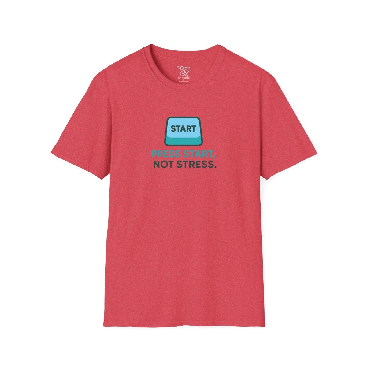 "Press Start, Not Stress" Unisex T-Shirt - Relaxed Fit Gaming Tee, Gift for Gamers, Fun Stress Relief Shirt, Casual Everyday Wear CW - 2 Teal - AI Tee Hero