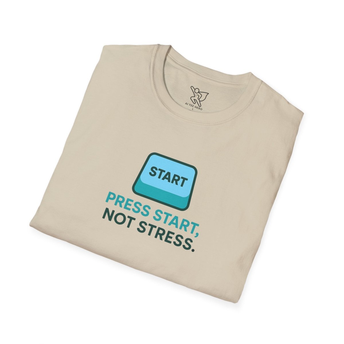 "Press Start, Not Stress" Unisex T-Shirt - Relaxed Fit Gaming Tee, Gift for Gamers, Fun Stress Relief Shirt, Casual Everyday Wear CW - 2 Teal - AI Tee Hero