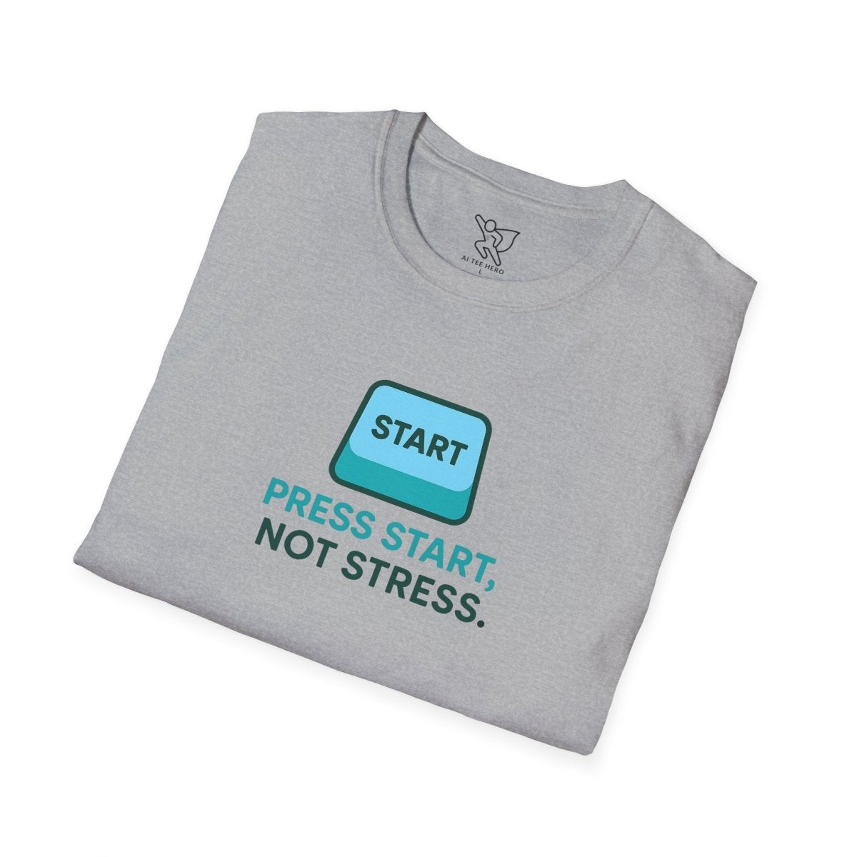 "Press Start, Not Stress" Unisex T-Shirt - Relaxed Fit Gaming Tee, Gift for Gamers, Fun Stress Relief Shirt, Casual Everyday Wear CW - 2 Teal - AI Tee Hero