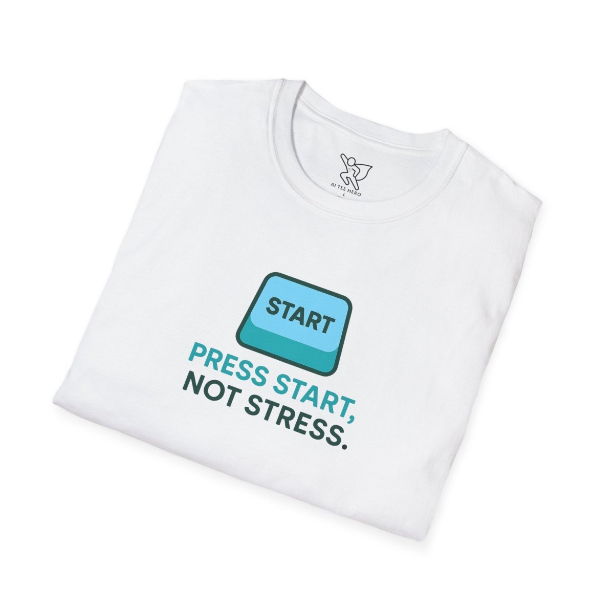 "Press Start, Not Stress" Unisex T-Shirt - Relaxed Fit Gaming Tee, Gift for Gamers, Fun Stress Relief Shirt, Casual Everyday Wear CW - 2 Teal - AI Tee Hero