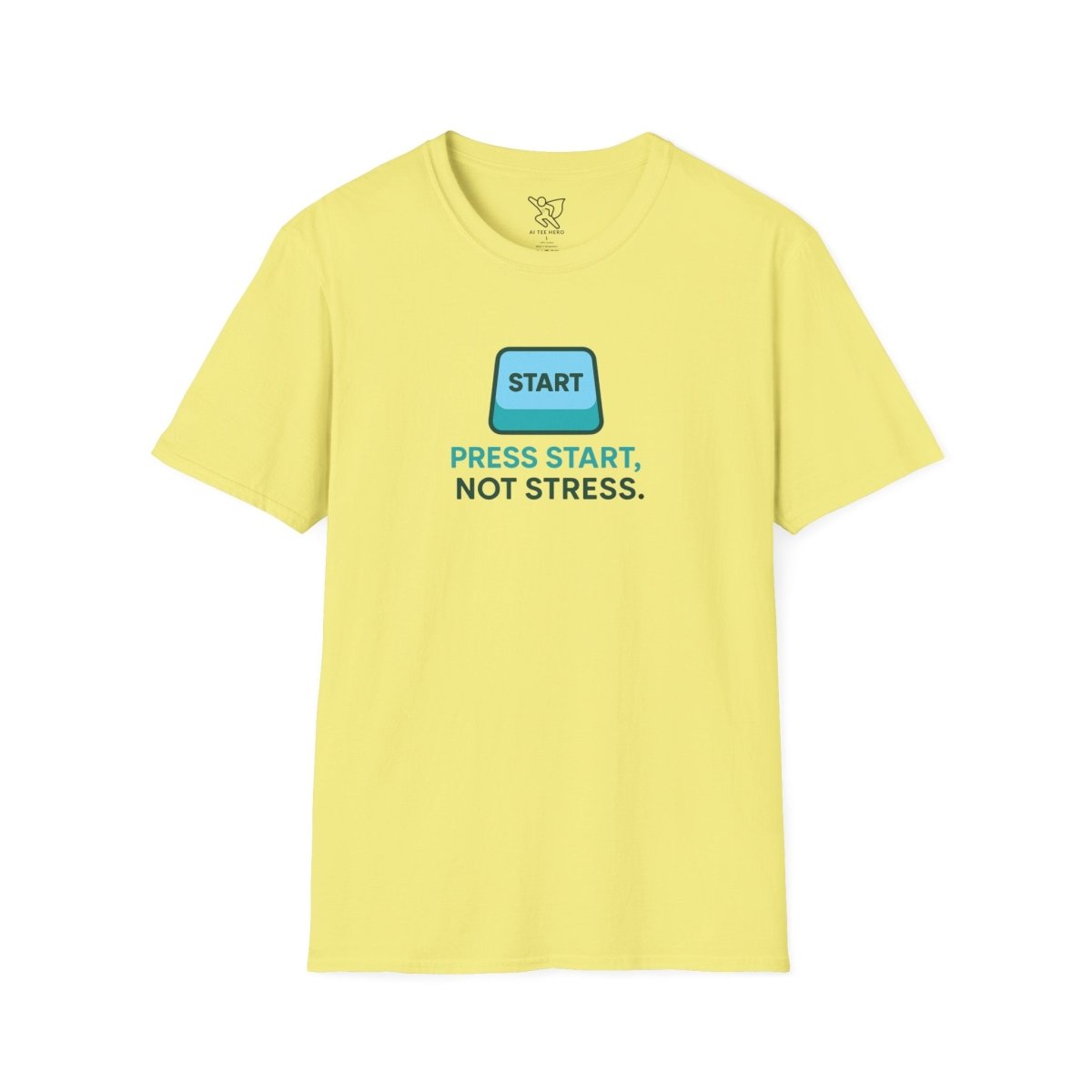 "Press Start, Not Stress" Unisex T-Shirt - Relaxed Fit Gaming Tee, Gift for Gamers, Fun Stress Relief Shirt, Casual Everyday Wear CW - 2 Teal - AI Tee Hero