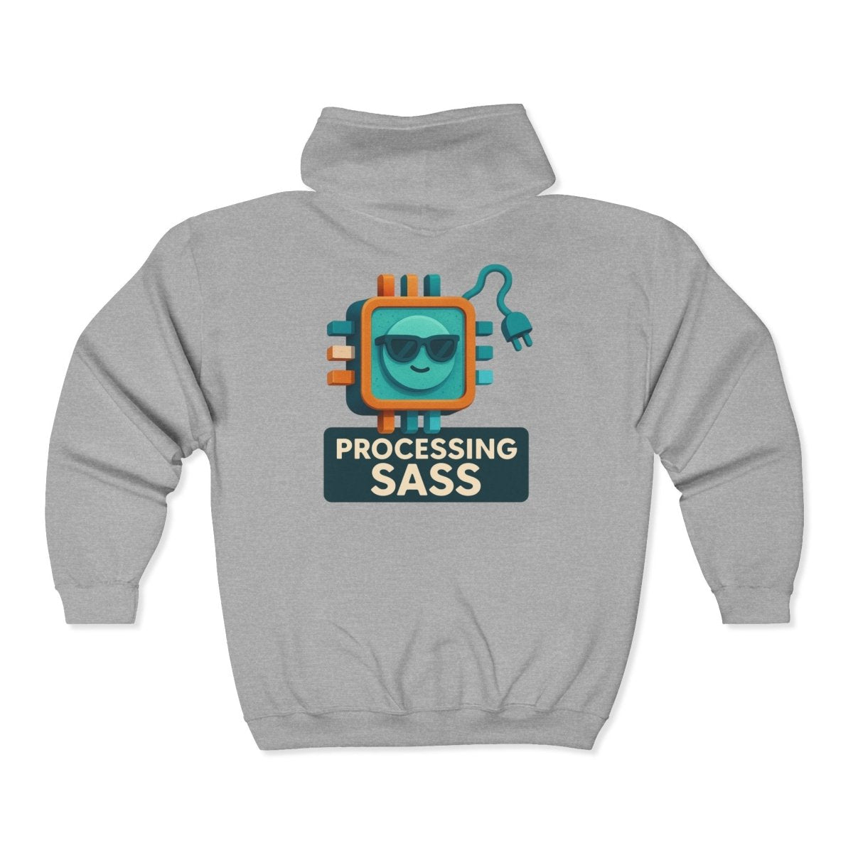 "Processing Sass" Stylish Unisex Zip Hoodie for Everyday Comfort, Casual Wear, Gift for Him or Her, Cozy Layer for Any Occasion, Perfect for All Seasons - AI Tee Hero