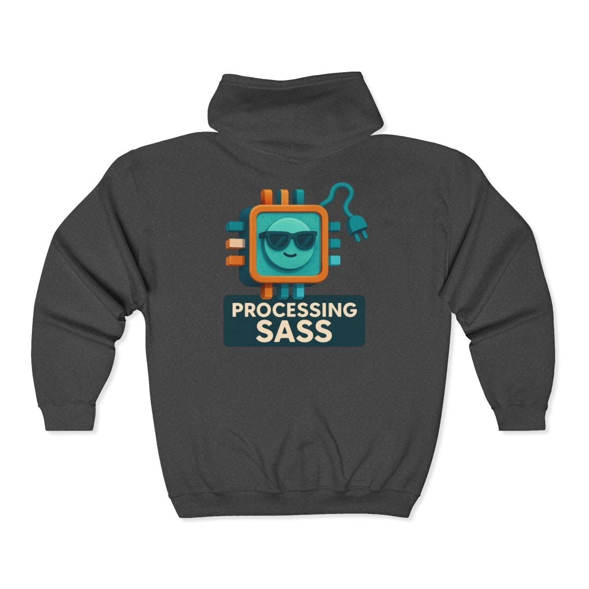 "Processing Sass" Stylish Unisex Zip Hoodie for Everyday Comfort, Casual Wear, Gift for Him or Her, Cozy Layer for Any Occasion, Perfect for All Seasons - AI Tee Hero